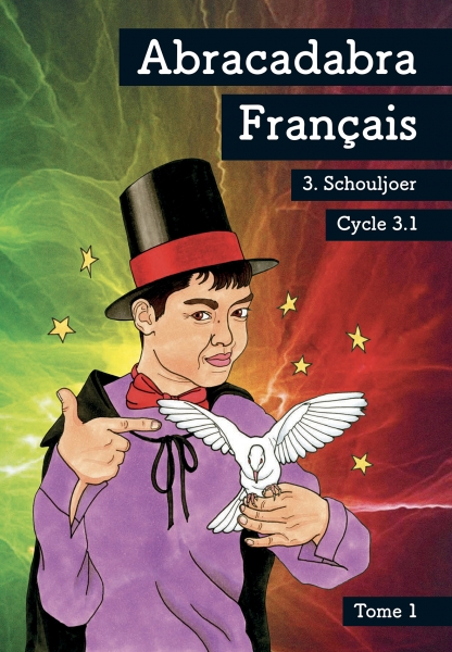 Abracadabra Français - Tome 1 - Cycle 3.1
